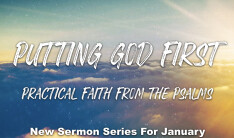 Putting God First: Practical Faith From the Psalms